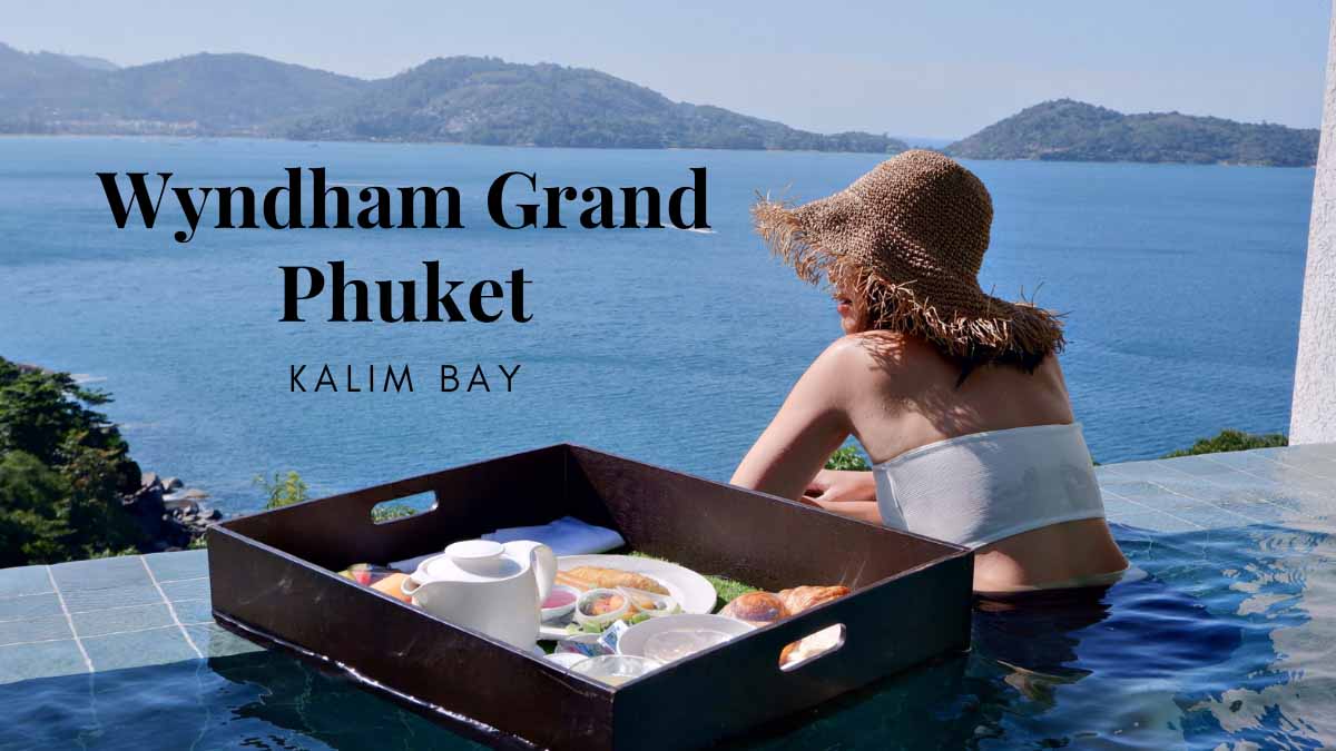 Wyndham Grand Phuket Kalim bay รีวิว