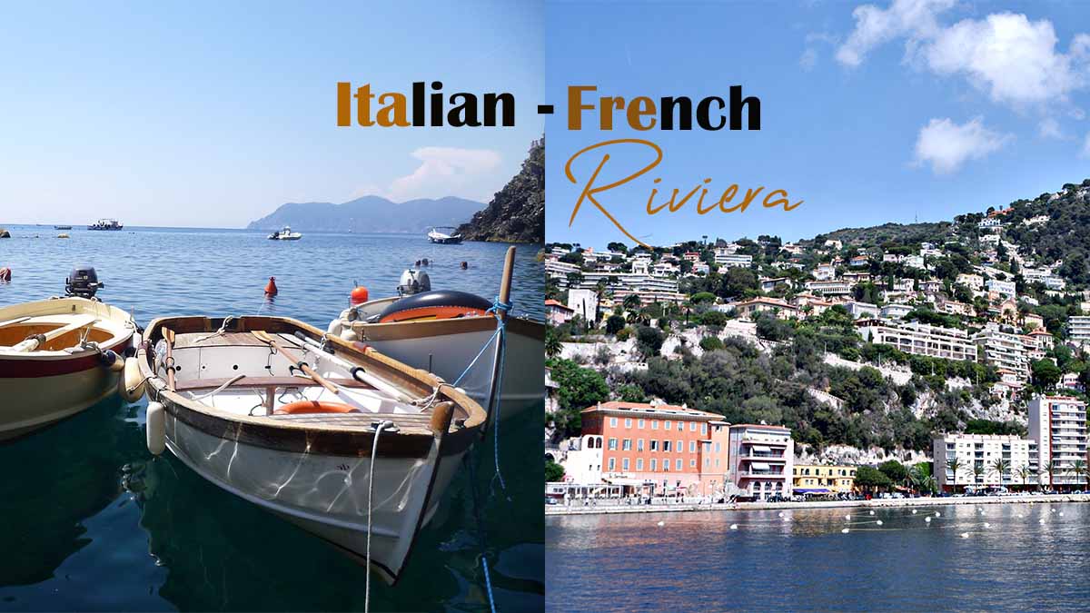 Italian Riviera vs French Riviera