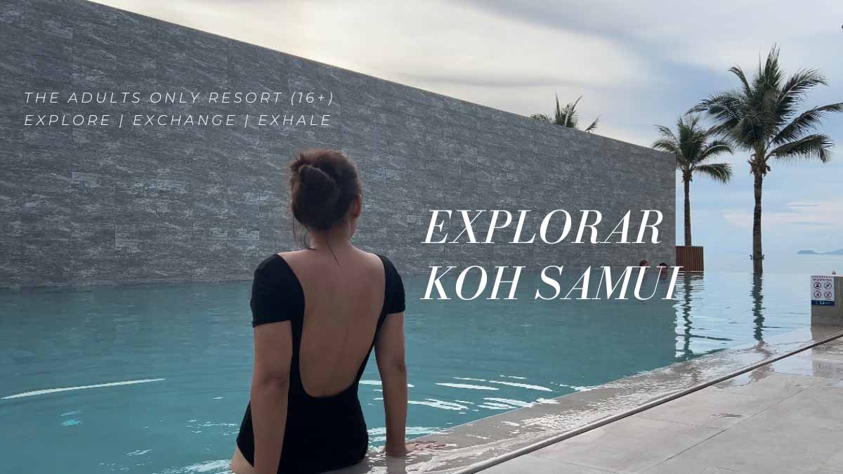 Explorar Koh Samui พื้นที่สร้างบาลานซ์ให้กับ Digital Nomad ผู้โหยหา